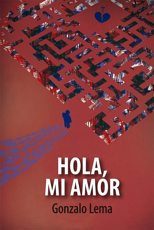 HOLA, MI AMOR | GONZALO LEMA