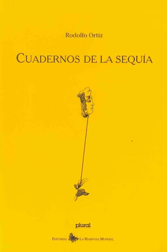 CUADERNOS DE LA SEQUIA | RODOLFO ORTIZ