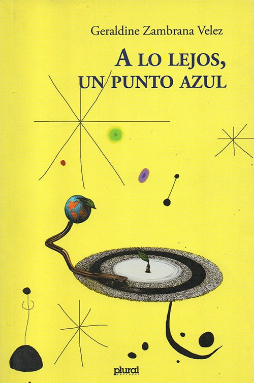 A LO LEJOS, UN PUNTO AZUL | VELEZ GERALDINE ZAMBRANA