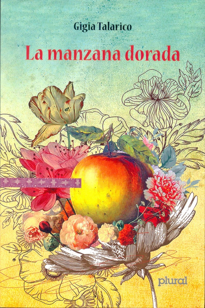 MANZANA DORADA, LA | GIGIA TALARICO