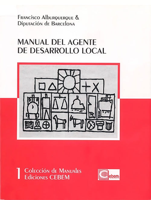 MANUAL DEL AGENTE DE DESARROLLO LOCAL | ALBUQUERQUE / DIP.