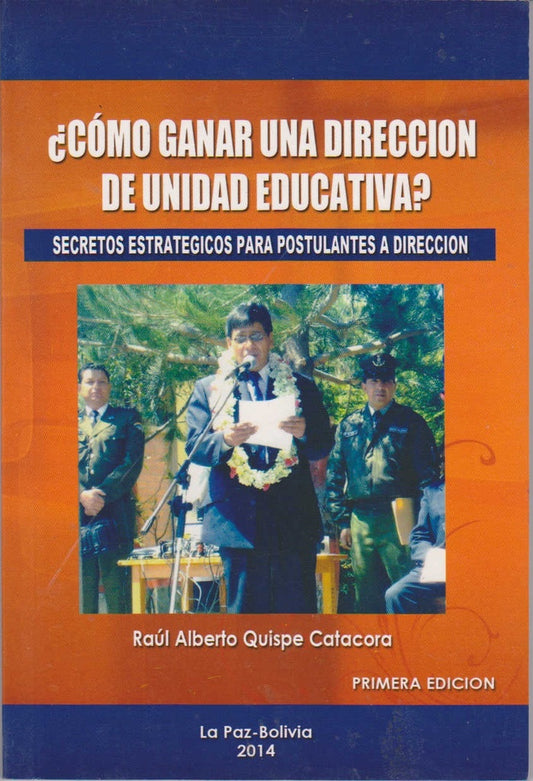 COMO GANAR UNA DIRECCION DE UNIDAD EDUCATIVA?. SECRETOS ESTRATEGIAS | RAUL ALBERTO QUISPE CATACORA