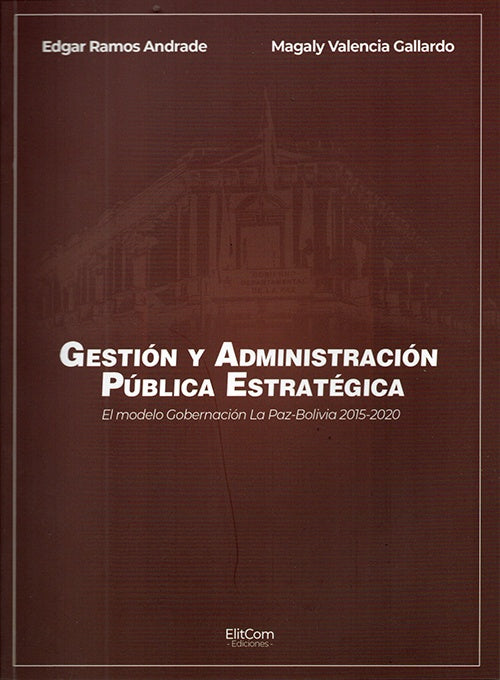 GESTION Y ADMINISTRACION PUBLICA ESTRATEGICA | EDGAR / VALENCIA  MAGALY RAMOS