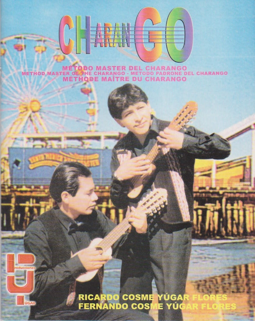 CHARANGO. METODO MASTER DEL CHARANGO (+ CD) | YUGAR y otros