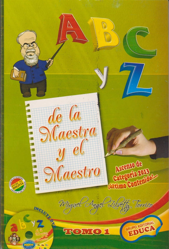 ABC Y Z DE LA MAESTRA Y EL MAESTRO + CD. | MIGUEL ANGEL ZILVETTY TORRICO