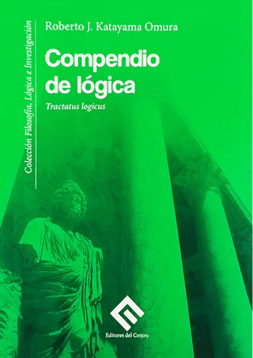 COMPENDIO DE LOGICA | ROBERTO KATAYAMA OMURA