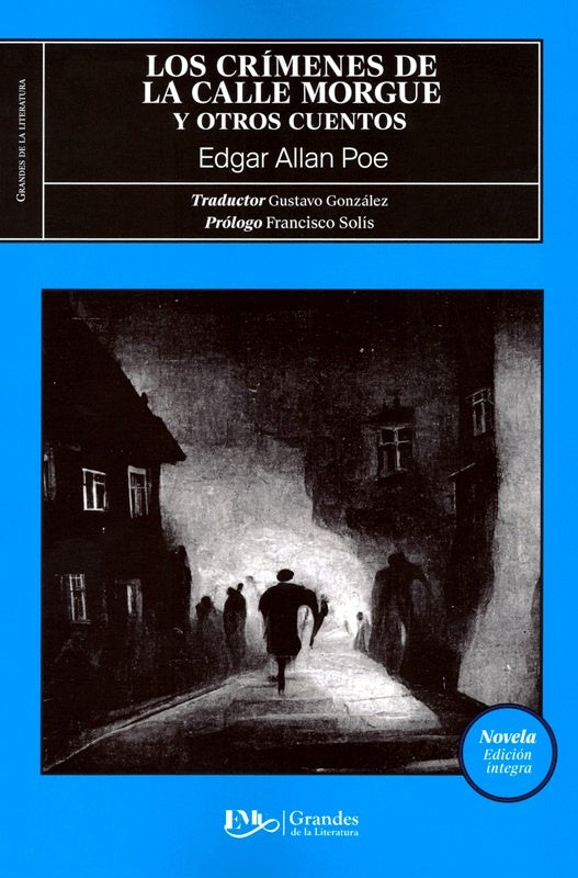 CRIMENES DE LA CALLE MORGUE, LOS | EDGAR ALLAN POE