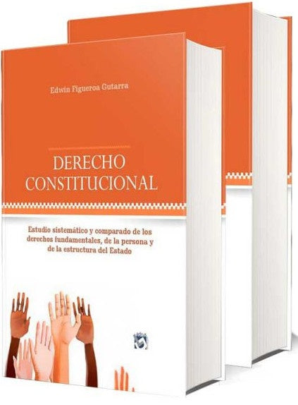 DERECHO CONSTITUCIONAL. 2 TOMOS | EDWIN FIGUEROA GUTARRA