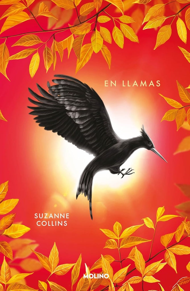 JUEGOS DEL HAMBRE, LOS. EN LLAMAS. TAPA DURA. Cantos pintados | SUZANNE COLLINS