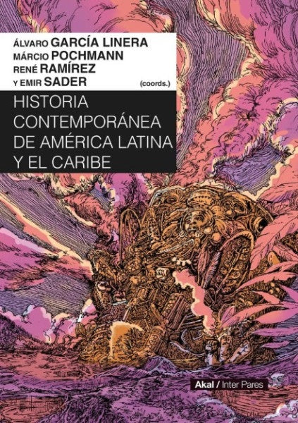 HISTORIA CONTEMPORANEA DE AMERICA LATINA Y EL CARIBE | VARIOS