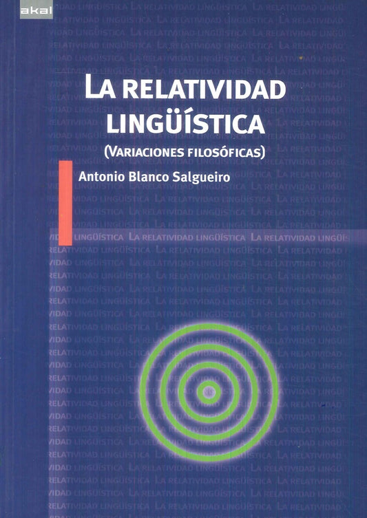 RELATIVIDAD LINGUISTICA | ANTONIO BLANCO SALGUEIRO