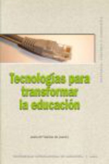 TECNOLOGIAS PARA TRANSFORMAR LA EDUCACION. . OFERTA 59 Bs. | JUANA MARIA SANCHO