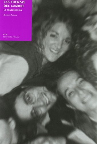 FUERZAS DEL CAMBIO, LAS. LA CONTINUACION . OFERTA 60 Bs. | MICHAEL FULLAN