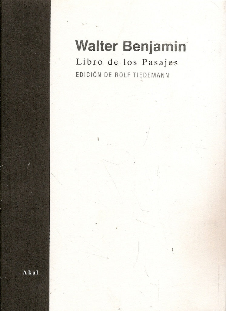 LIBRO DE LOS PASAJES | WALTER BENJAMIN