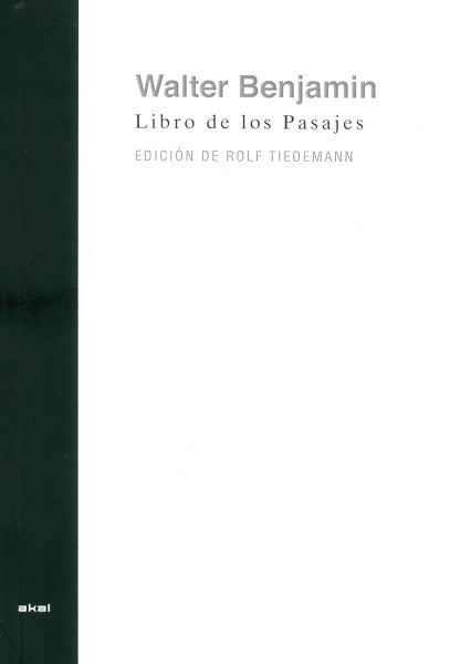 LIBRO DE LOS PASAJES. AMERICA LATINA | WALTER BENJAMIN