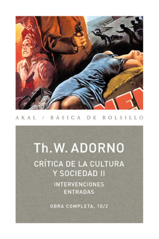 CRITICA DE LA CULTURA Y SOCIEDAD II (OBRA COMPLETA, 10-2)  Rebaja 115 Bs. | THEODOR ADORNO