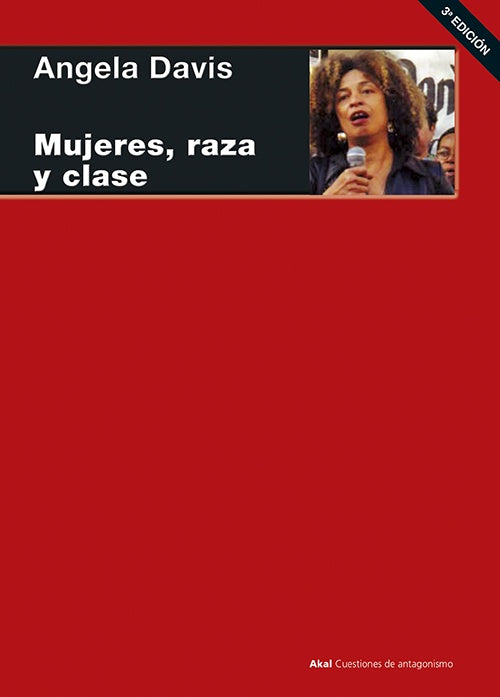 MUJERES, RAZA Y CLASE | ANGELA DAVIS