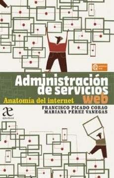 ADMINISTRACION DE SERVICIOS WEB . REBAJA Bs. 165 | FRANCISCO PICADO