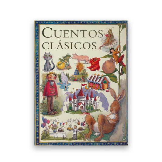 CUENTOS CLASICOS | VARIOS AUTORES