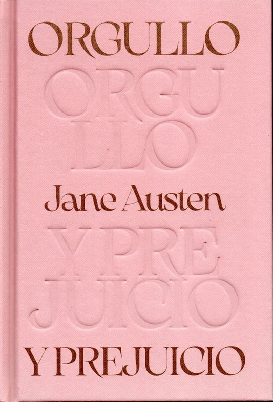 ORGULLO Y PREJUICIO. Tapa Dura | JANE AUSTEN