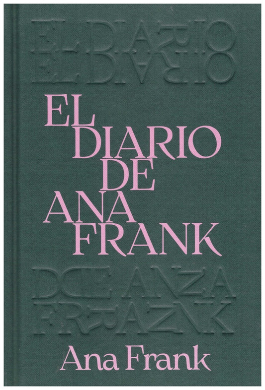 DIARIO DE ANA FRANK, EL. Tapa Dura | ANA FRANK