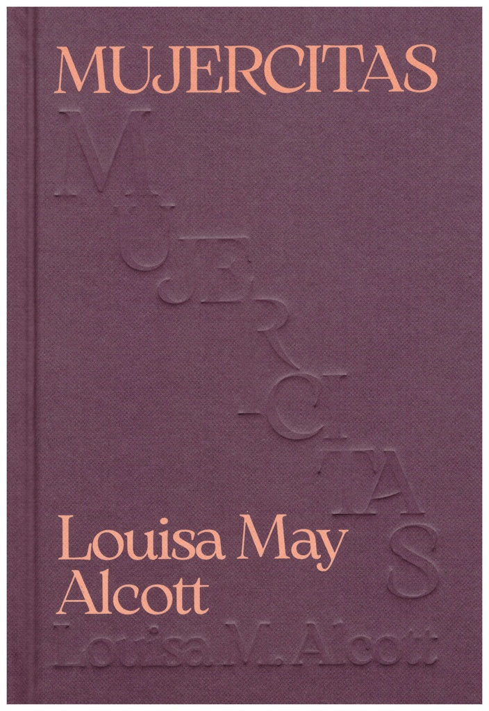 MUJERCITAS. Tapa Dura | LOUSIA MAY ALCOTT