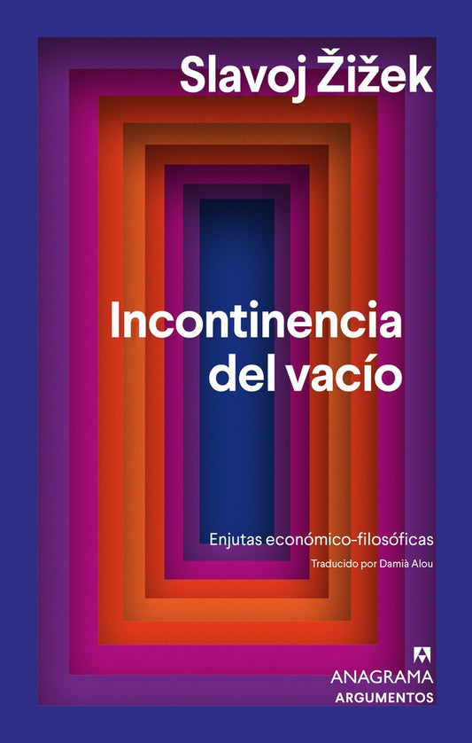 INCONTINENCIA DEL VACIO | SLAVOJ ZIZEK