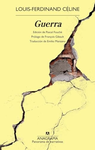 GUERRA | LOUIS FERDINAND CELINE