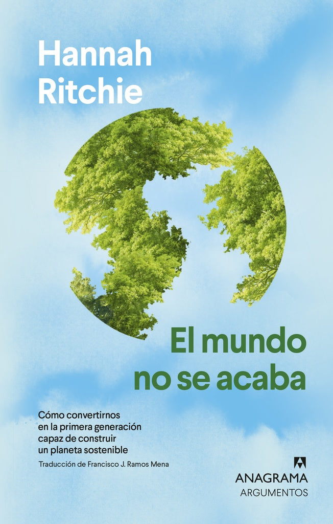 MUNDO NO SE ACABA, EL | HANNAH RITCHIE