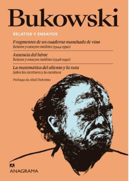 RELATOS Y ENSAYOS | CHARLES BUKOWSKI