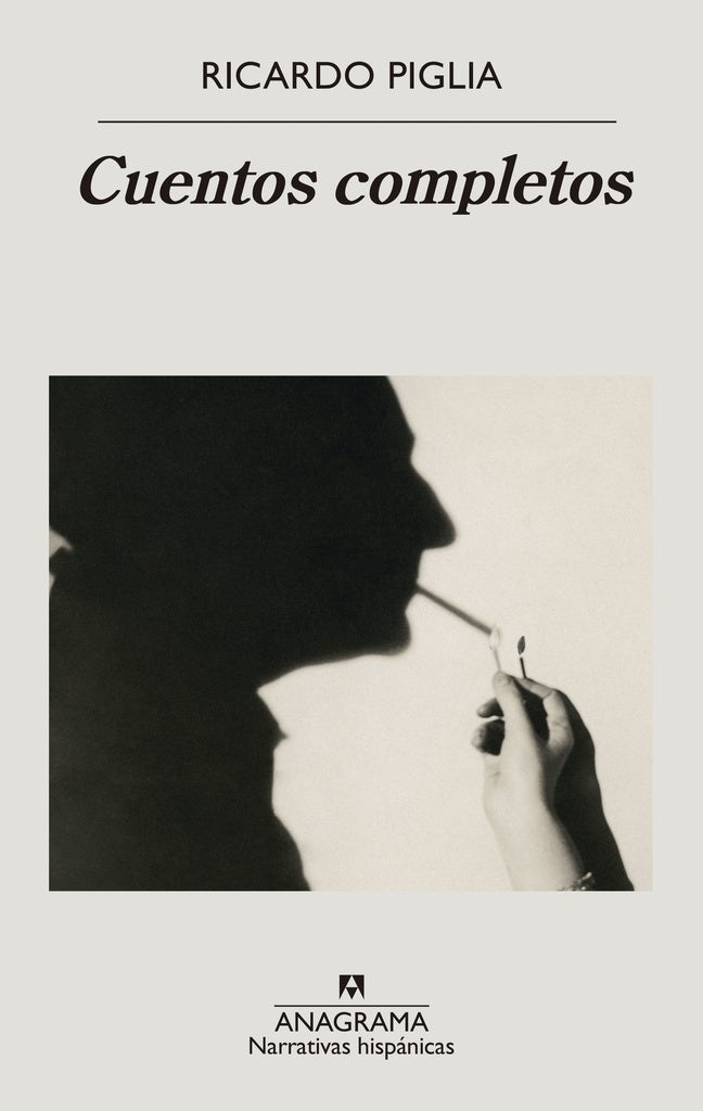 CUENTOS COMPLETOS. (PIGLIA) | RICARDO PIGLIA