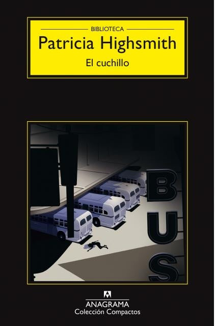 CUCHILLO, EL (CM) Rebaja 53 Bs | PATRICIA HIGHSMITH