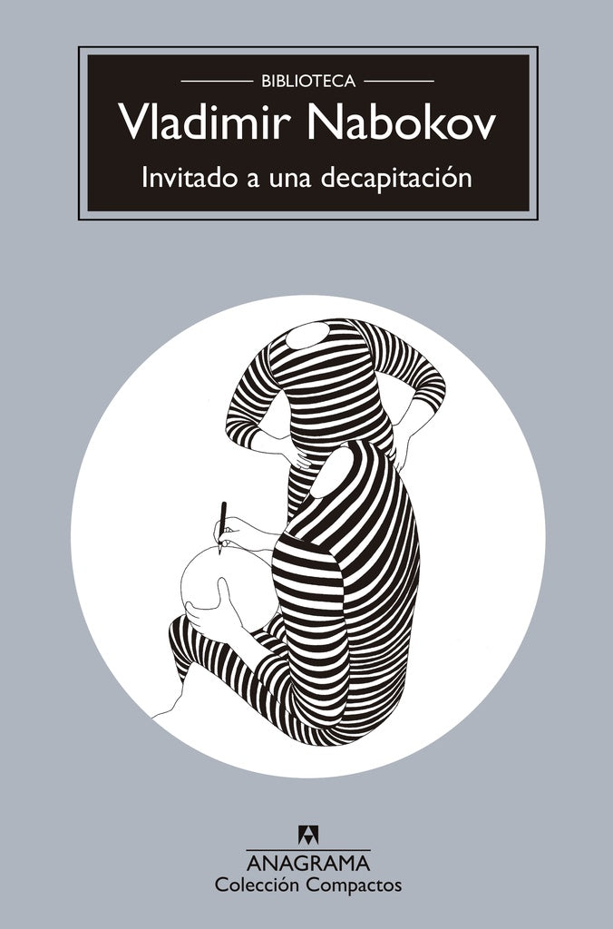 INVITADO A UNA DECAPITACION | VLADIMIR NABOKOV