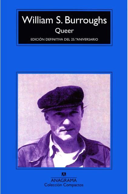 QUEER. Compactos | WILLIAM BURROUGHS
