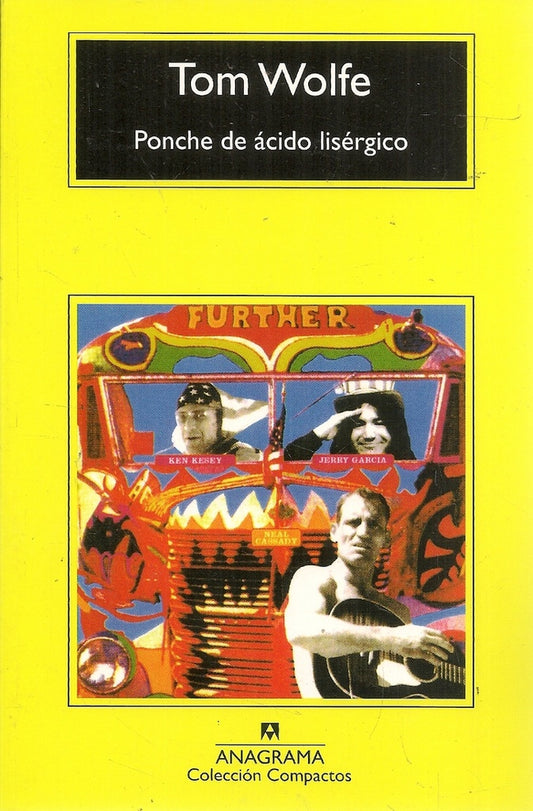 PONCHE DE ACIDO ISERGICO | TOM WOLFE
