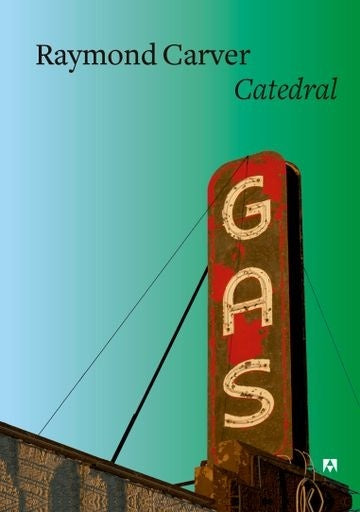 CATEDRAL | RAYMOND CARVER