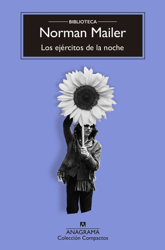 EJERCITOS DE LA NOCHE, LOS. Col. Compactos | NORMAN MAILER