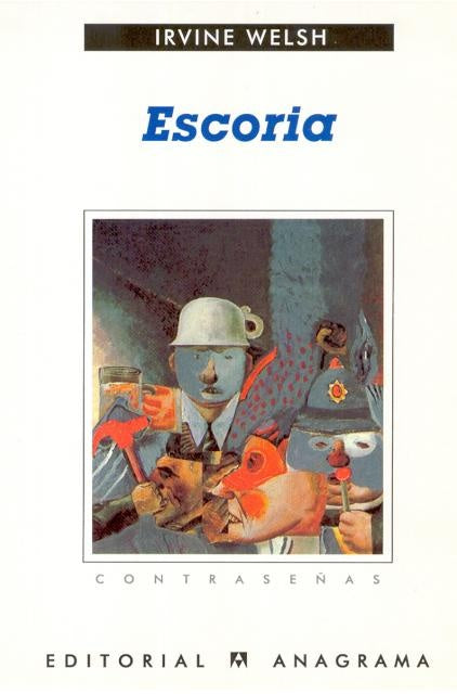 ESCORIA  Rebaja 150 Bs. | IRVINE WELSH