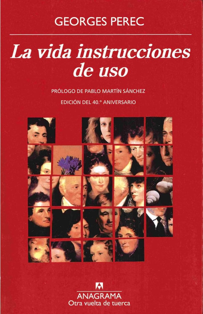 VIDA INSTRUCCIONES DE USO, LA.  (colec. Otra vuelta de tuerca) | GEORGES PEREC