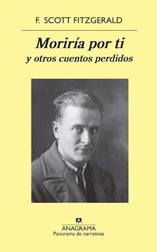 MORIRIA POR TI | FRANCIS SCOTT FITZGERALD