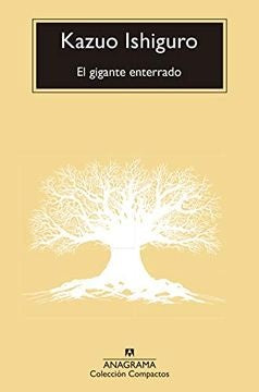 GIGANTE ENTERRADO, EL | KAZUO ISHIGURO