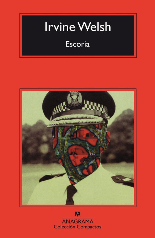 ESCORIA (CM) | IRVINE WELSH