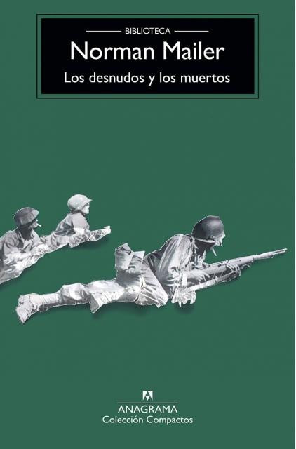 DESNUDOS Y LOS MUERTOS, LOS. | NORMAN MAILER