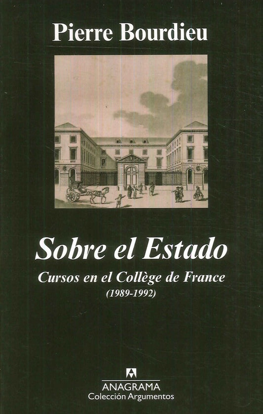 SOBRE EL ESTADO | PIERRE BOURDIEU