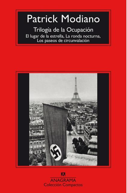 TRILOGIA DE LA OCUPACION (COMPACTOS) | PATRICK MODIANO