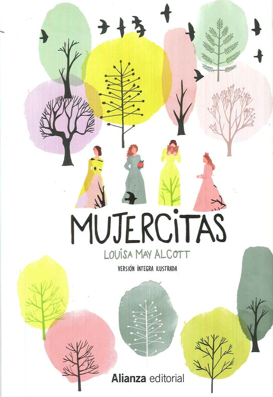 MUJERCITAS. VERSION INTEGRA ILUSTRADA. Tapa Dura | LOUISA MAY ALCOTT