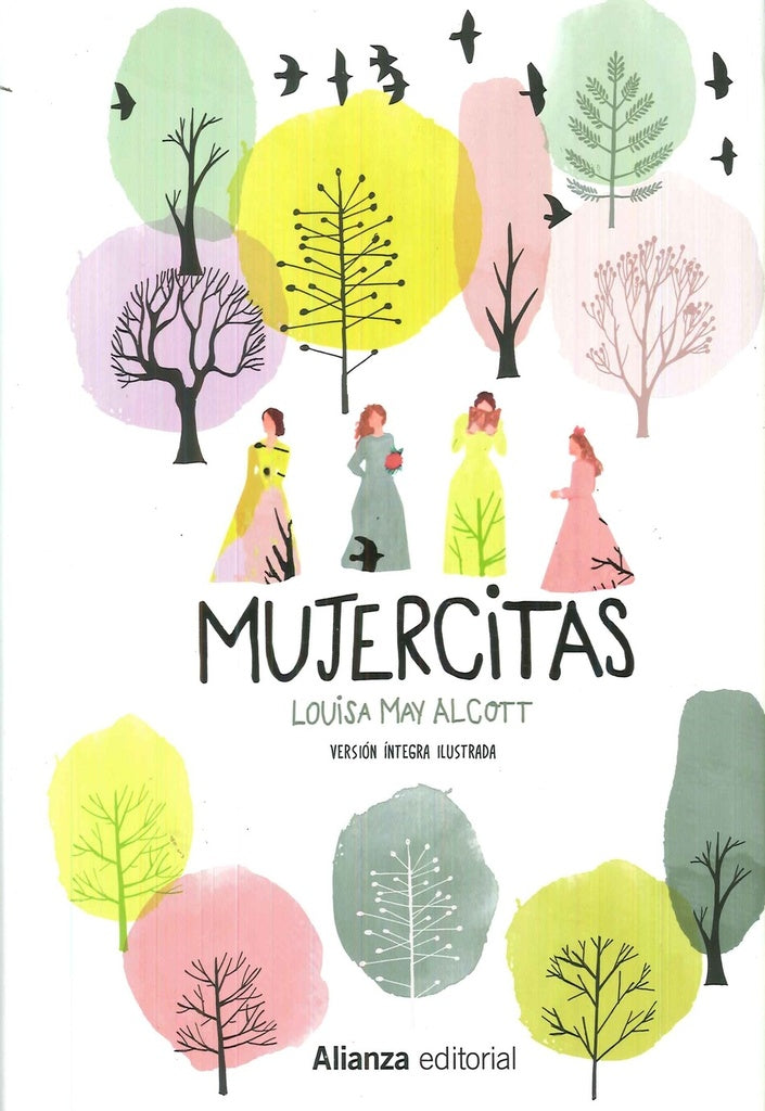 MUJERCITAS. VERSION INTEGRA ILUSTRADA. Tapa Dura | LOUISA MAY ALCOTT