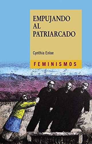EMPUJANDO AL PATRIARCADO Rebaja 105 Bs | CYNTHIA ENLOE