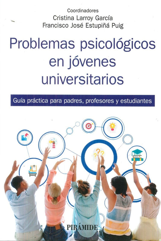 PROBLEMAS PSICOLOGICOS EN JOVENES UNIVERSITARIOS | CRISTINA LARROY GARCIA