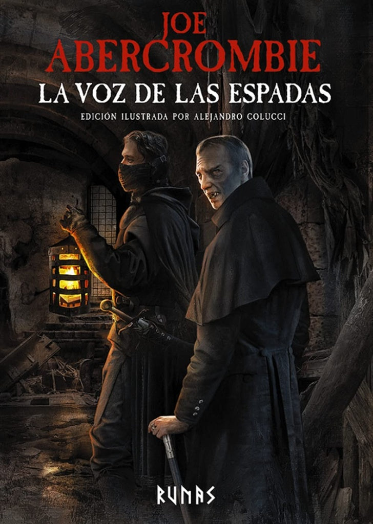 VOZ DE LAS ESPADAS [EDICION ILUSTRADA], LA | JOE ABERCROMBIE